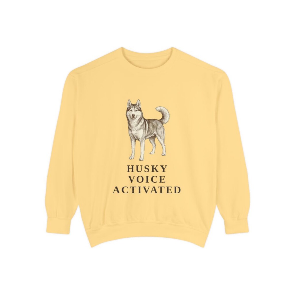 Siberian Husky Humor Sweatshirt, Butter, front view