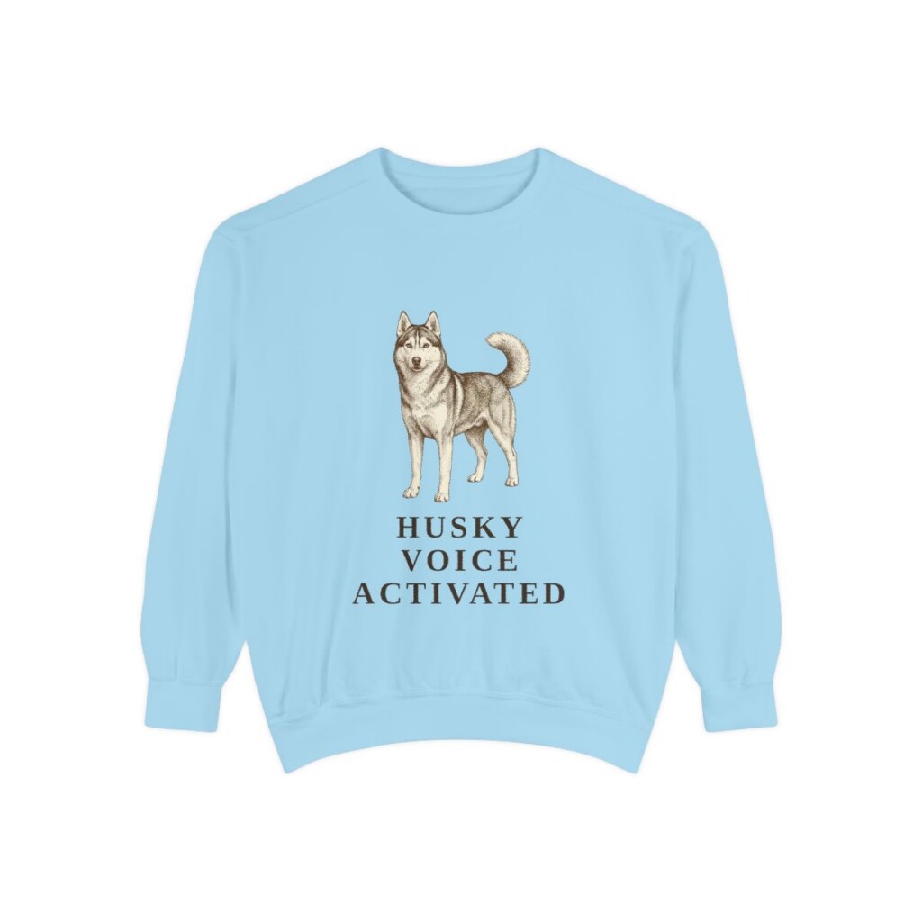 Siberian Husky Humor Sweatshirt, Chambray, front view