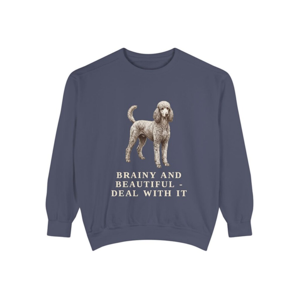 Standard Poodle Humor Sweatshirt, Denim, front view