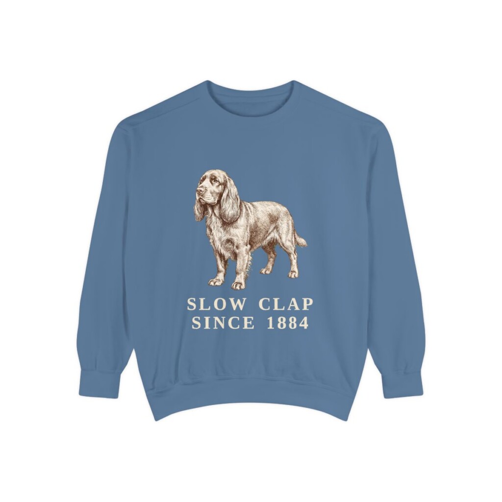 Sussex Spaniel Humor Sweatshirt, Blue Jean, front view