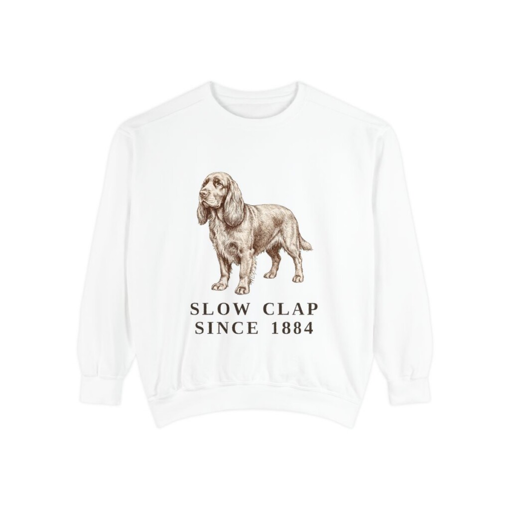 Sussex Spaniel Humor Sweatshirt, White, front view