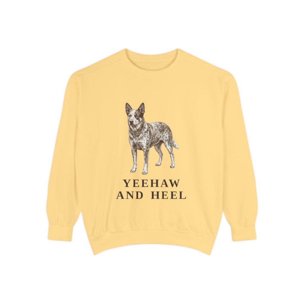 Texas Heeler Humor Sweatshirt, Butter, front view