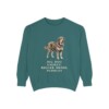 Tibetan Mastiff Humor Sweatshirt, Blue Spruce, front view