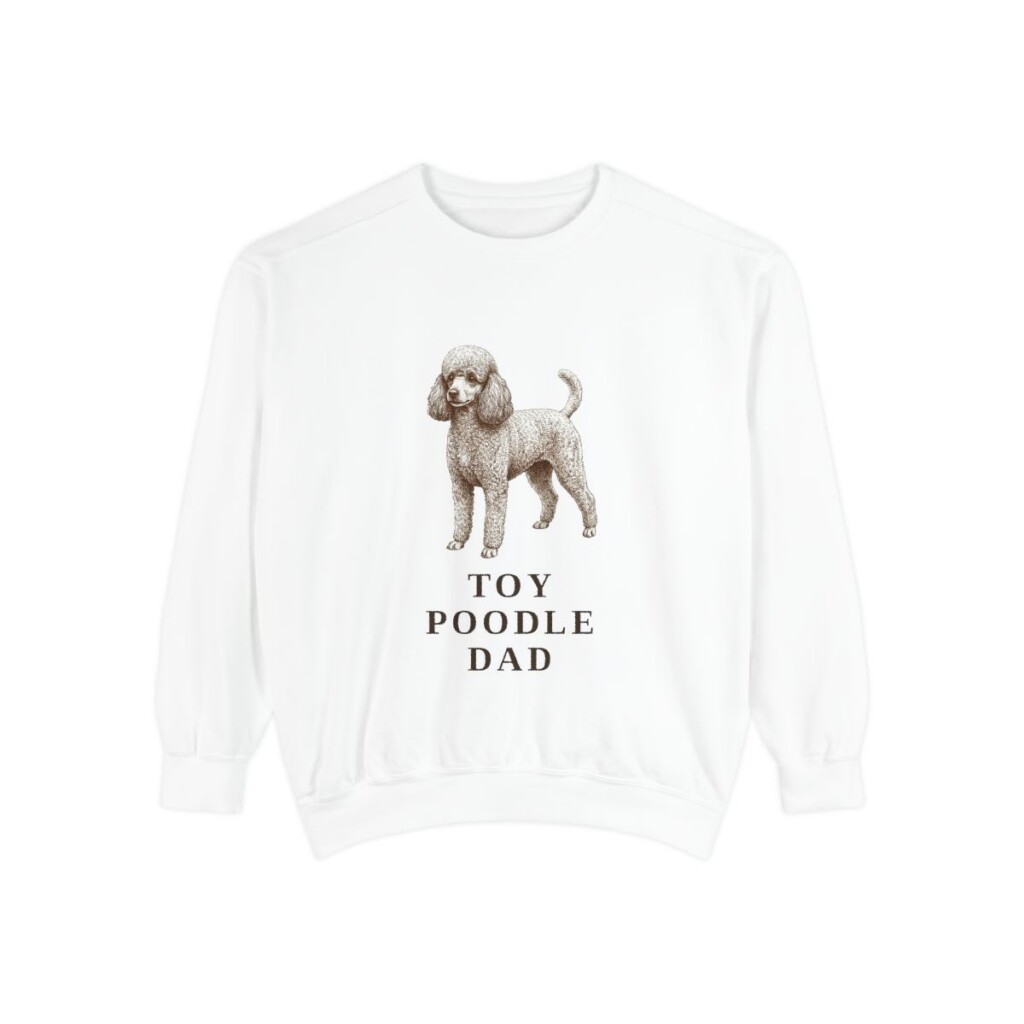 Toy Poodle Dad Sweatshirt, White, front view