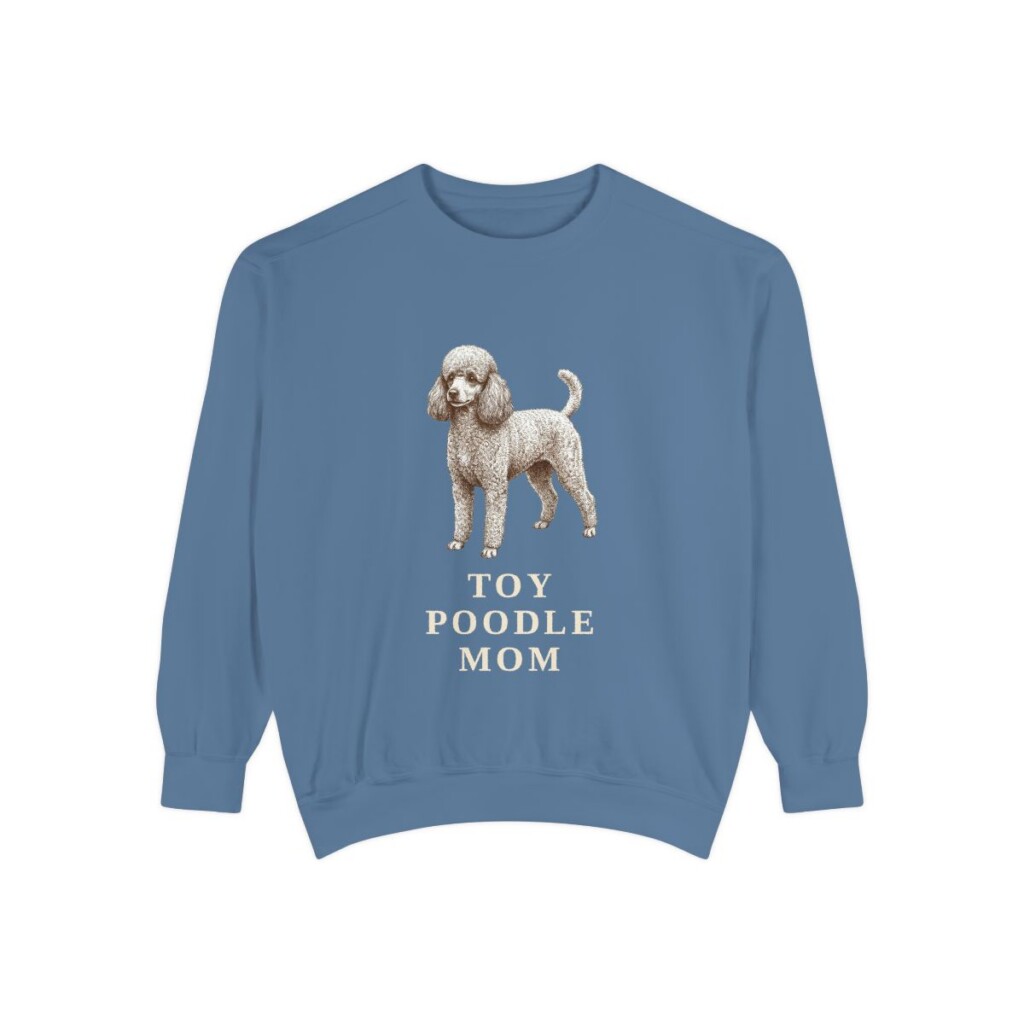 Toy Poodle Mom Sweatshirt, Blue Jean, front view