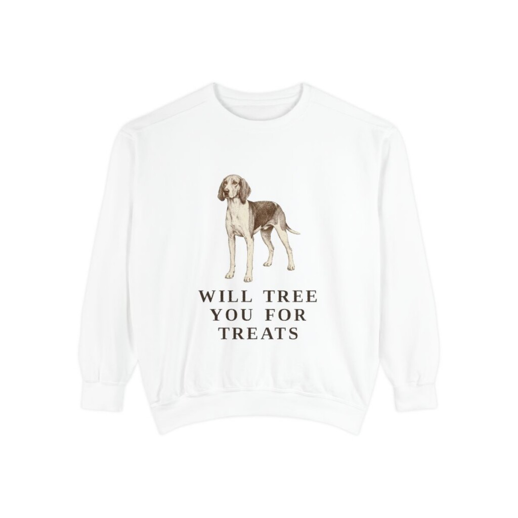 Treeing Walker Coonhound Humor Sweatshirt, White, front view
