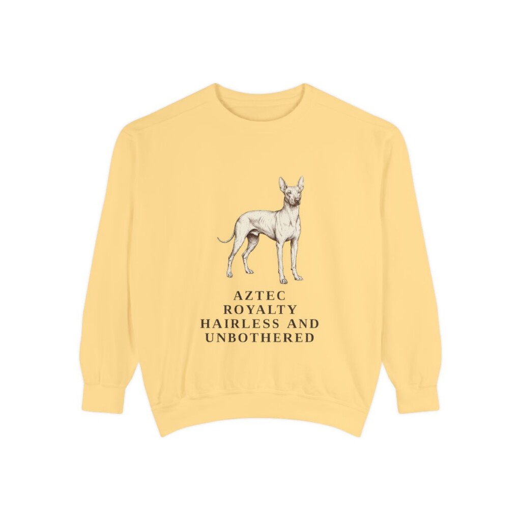 xoloitzcuintli sweatshirt, Butter